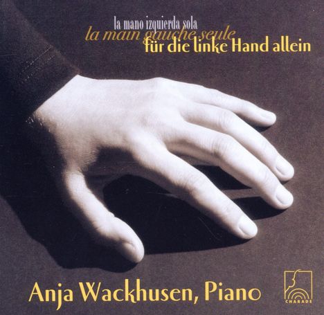 Anja Wackhusen - für die linke Hand allein, CD