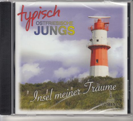 Ostfriesische Jungs: Typisch Ostfriesische Jungs - Insel meiner Träume, CD