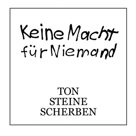 Ton Steine Scherben: Keine Macht für Niemand, CD