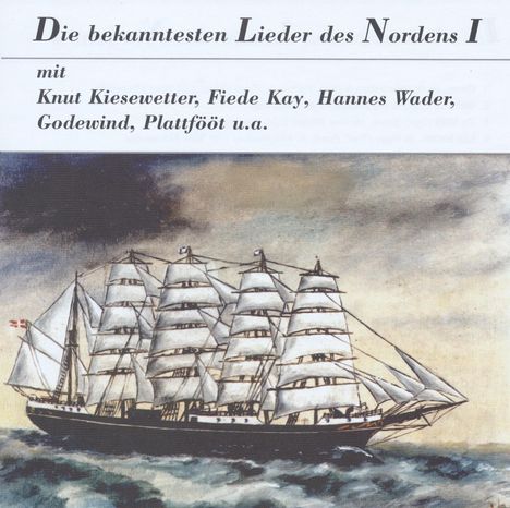 Die bekanntesten Lieder des Nordens I, CD