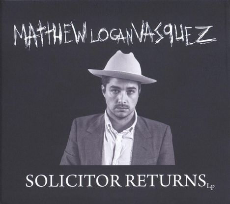 Matthew Logan Vasquez: Solicitor Returns (180g) (Limited Edition) (White Vinyl), 2 LPs