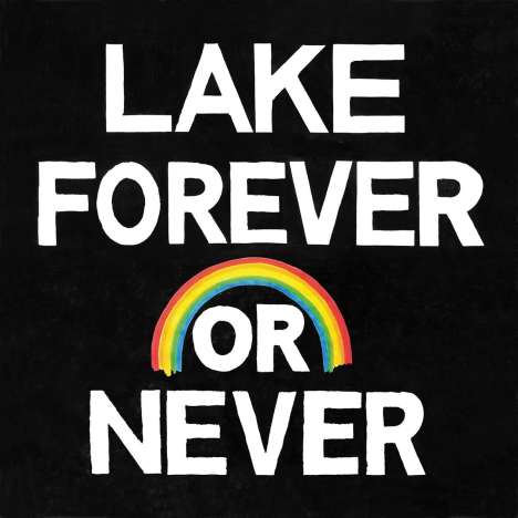 Lake (Pop): Forever Or Never, 1 LP und 1 CD