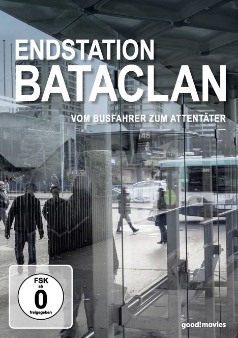Endstation Bataclan - Vom Busfahrer zum Attentäter, DVD