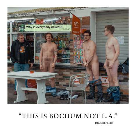 Die Shitlers: This Is Bochum, Not L.A., LP