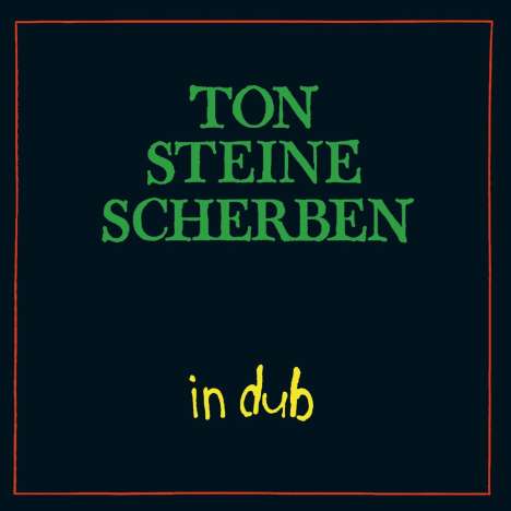 Ton Steine Scherben: In Dub (Limited-Numbered-Edition), 1 LP und 1 CD