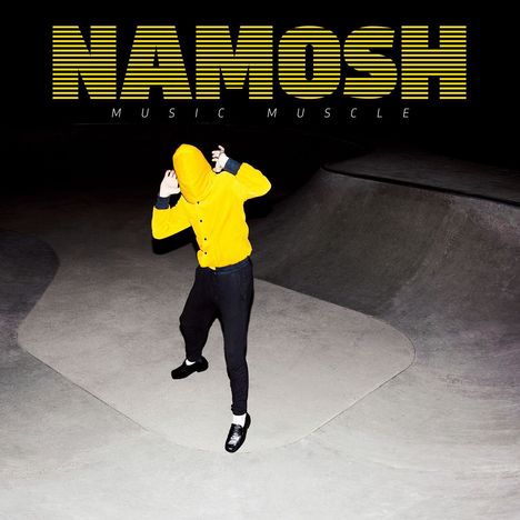 Namosh: Music Muscle (Limited Edition) (Black/Yellow Vinyl), 2 LPs
