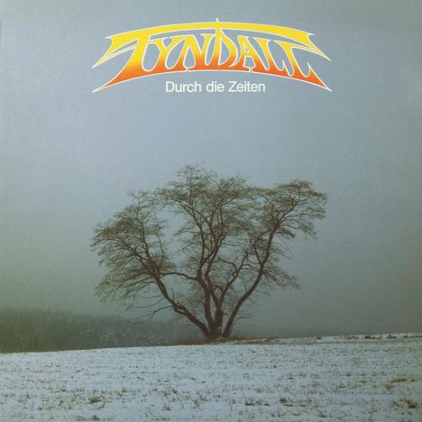 Tyndall: Durch die Zeiten, LP