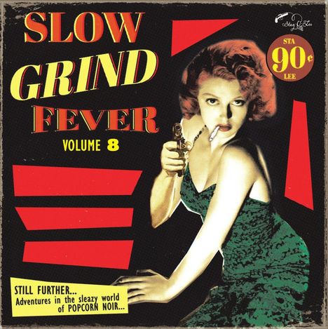 Slow Grind Fever Volume 8, LP