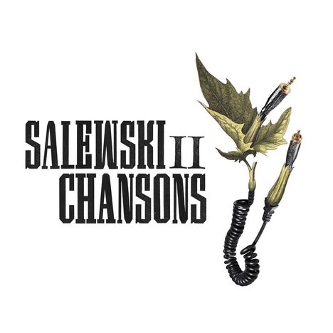 Salewski II: Chansons, CD
