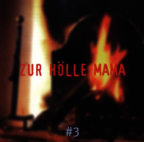 Zur Hölle Mama, CD