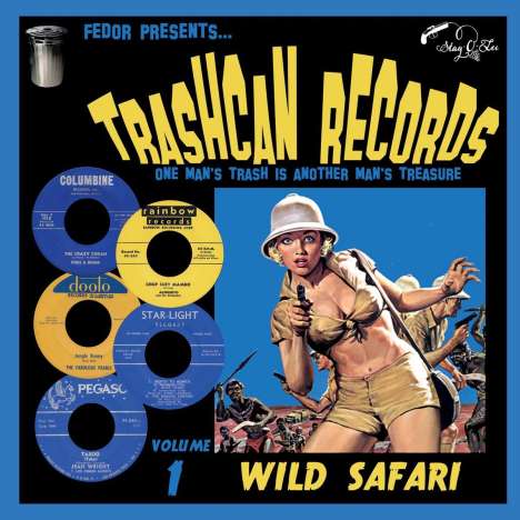 Trashcan Records Volume 1: Wild Safari, Single 10"