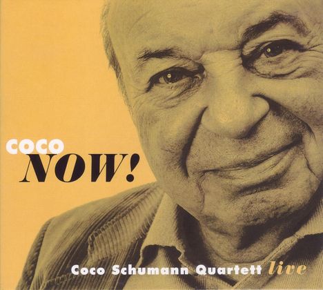 Coco Schumann (1924-2018): Coco Now - Live, CD