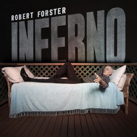 Robert Forster: Inferno (Limited-Edition) (Colored Vinyl), LP