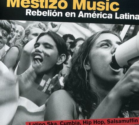 Mestizo Music-Rebelion En America, CD