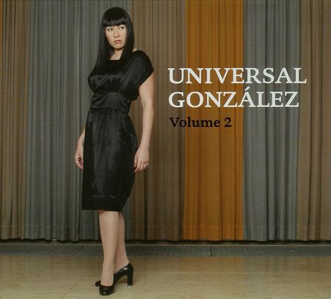 Universal Gonzalez: Vol. 2, CD