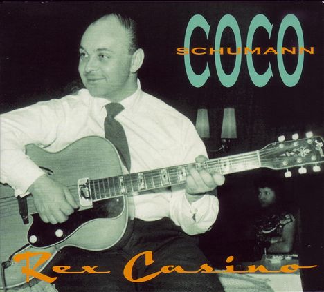 Coco Schumann (1924-2018): Rex Casino: Live 1955, 1 CD und 1 DVD