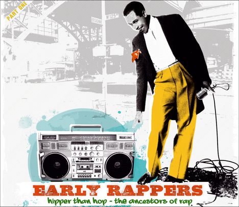 Early Rappers, CD