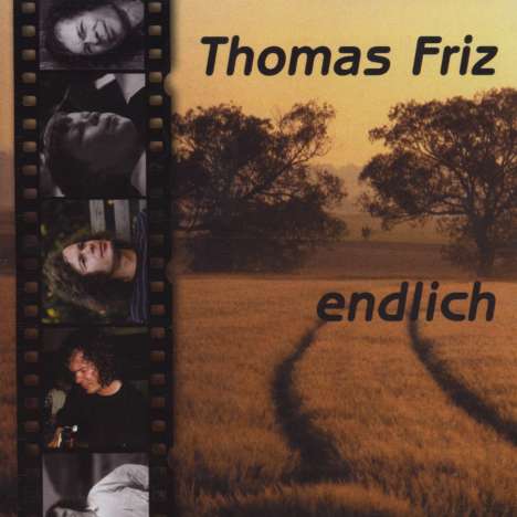 Thomas Friz: Endlich, CD