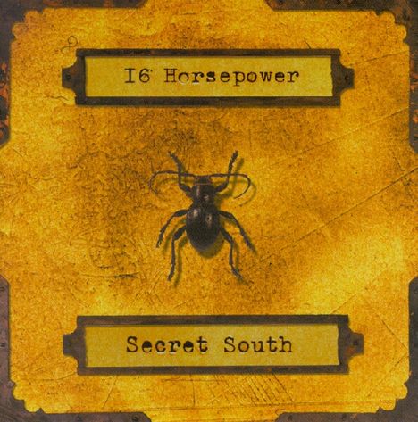 16 Horsepower, Secret South. Illustration auf gelbem Hintergrund, zeigt ein Insekt in der Mitte.