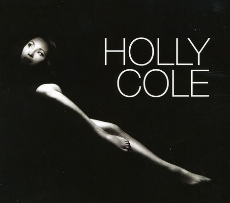 Holly Cole (geb. 1963): Holly Cole, CD