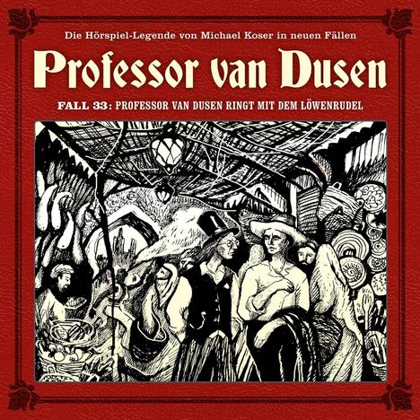 Professor van Dusen ringt mit dem Löwenrudel (Neue Fälle 33), CD