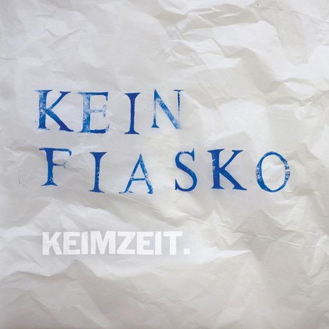 Keimzeit: Kein Fiasko, LP