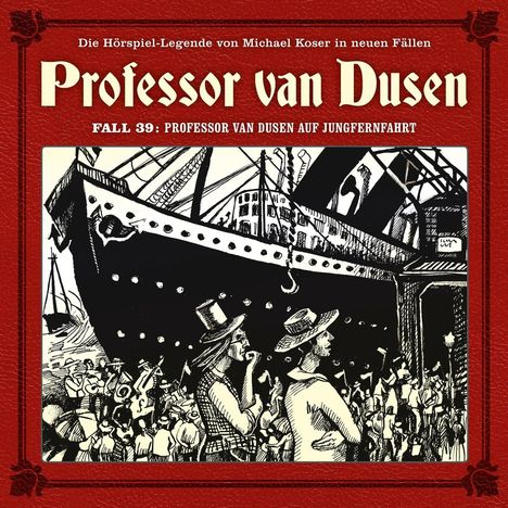 Professor van Dusen auf Jungfernfahrt (Neue Fälle 39), CD