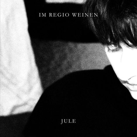 Jule: Im Regio weinen EP (Limited Indie Edition), Single 12"