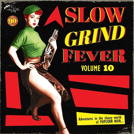 Slow Grind Fever Volume 10, LP