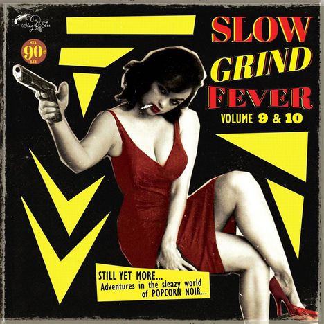 Slow Grind Fever Volume 9 &amp; 10, CD