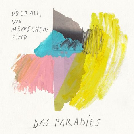 Das Paradies: Überall, wo Menschen sind, LP