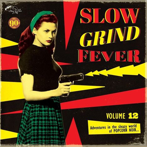 Slow Grind Fever 12, LP