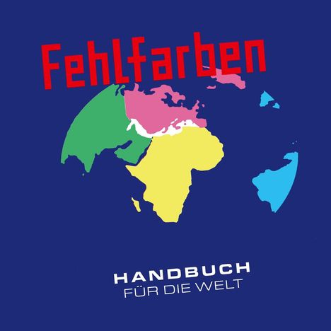 Fehlfarben: Handbuch für die Welt, CD