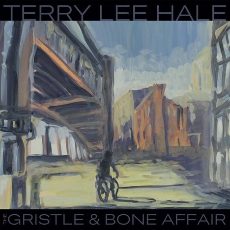 Terry Lee Hale: The Gristle &amp; Bone Affair (Limited Edition) (Orange Vinyl), LP