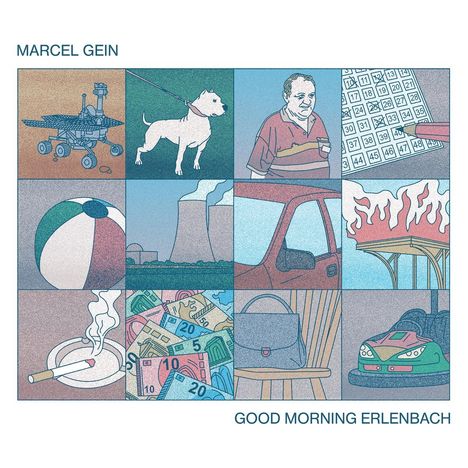 Marcel Gein: Good Morning Erlenbach, CD