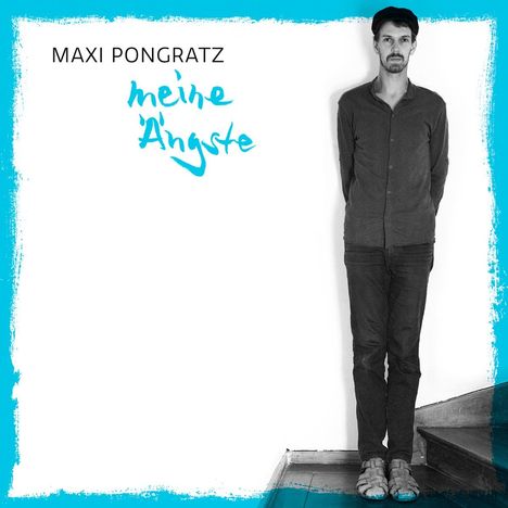 Maxi Pongratz: Meine Ängste, LP