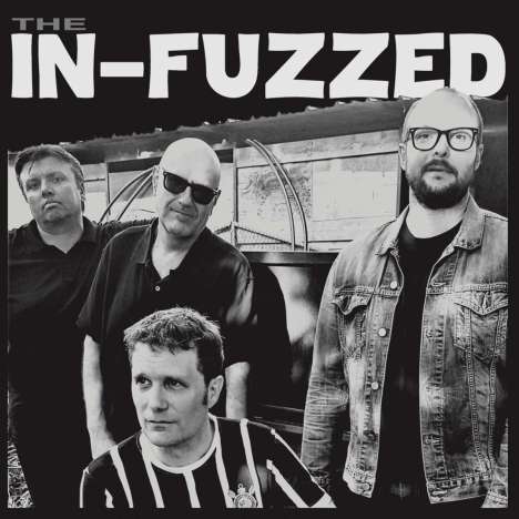 The In-Fuzzed: The In-Fuzzed, LP