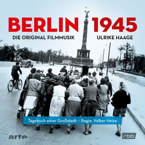 Berlin 1945: Tagebuch einer Großstadt, 2 CDs