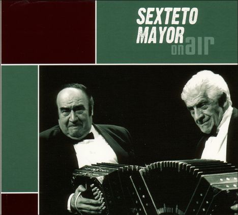 Sexteto Mayor: On Air, CD