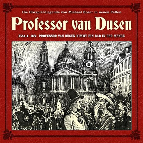 Professor van Dusen nimmt ein Bad in der Menge (Neue Fälle 38), CD