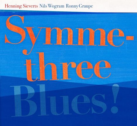 Henning Sieverts (geb. 1966): Blues, CD