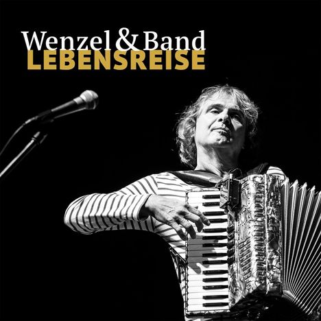 Hans-Eckardt Wenzel: Lebensreise - Live, 2 CDs