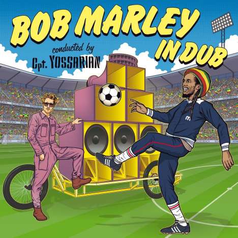 Cpt.Yossarian Vs. Kapelle So &amp; So: Bob Marley In Dub, CD