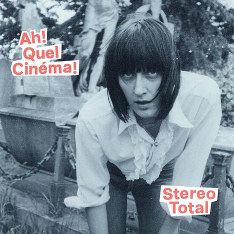 Stereo Total: Ah! Quel Cinéma!, CD
