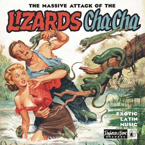 The Massive Attack Of The Lizards Cha Cha, Single 10"