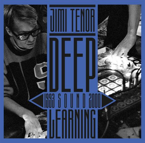 Jimi Tenor: Deep Sound Learning (1993 - 2000), 2 CDs