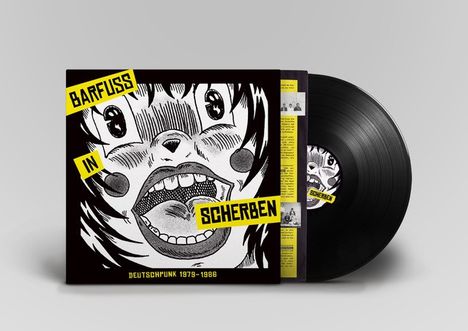 Texte: "BARFUSS IN SCHERBEN", "DEUTSCHPUNK 1979-1986". Illustration eines schreienden Gesichts auf einem Schallplattencover.