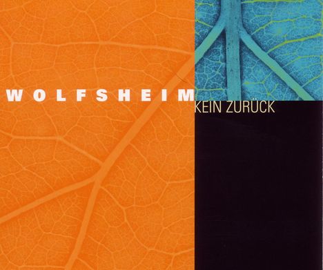 Wolfsheim: Kein Zurück, Maxi-CD