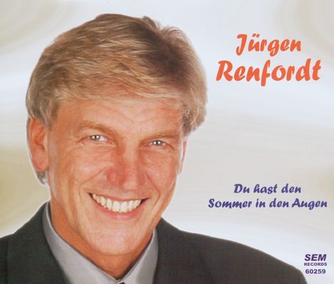 Jürgen Renfordt: Du hast den Sommer in den Augen, Maxi-CD