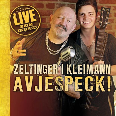 Zeltinger / Kleimann: Avjespeck!: Live 2013, CD